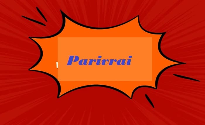 parivrai p